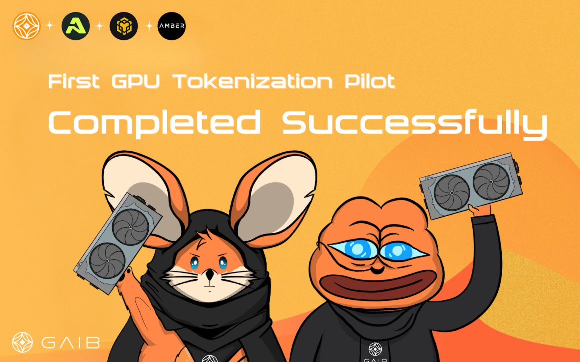 GAIB and Aethir Announce Success of First GPU Tokenization Pilot Program on BNB Chain