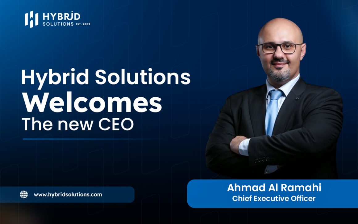 Ahmad Al Ramahi Appointed CEO to Lead Hybrid Solutions’ Next Phase of Growth